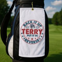 Back Up Terry Put It In Reverse Firework Vintage 4th Of July Golf Towel