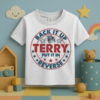 Back Up Terry Put It In Reverse Firework Vintage 4th Of July Toddler T-Shirt