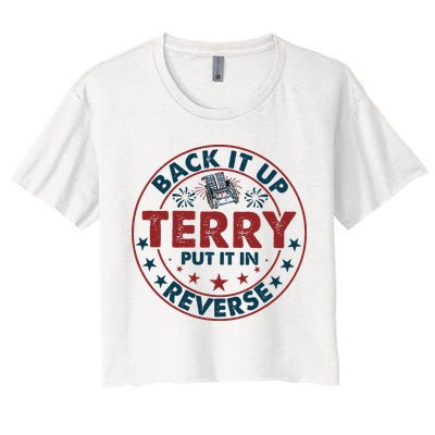 Back Up Terry Put It In Reverse Firework Vintage 4th Of July Crop Top