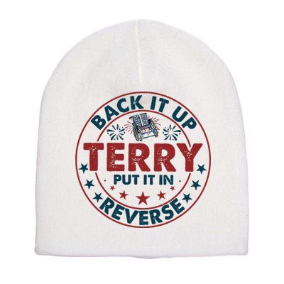 Back Up Terry Put It In Reverse Firework Vintage 4th Of July Short Acrylic Beanie