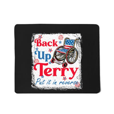 Back Up Terry Put It In Reverse Fourth Of July Usa Flag Mousepad