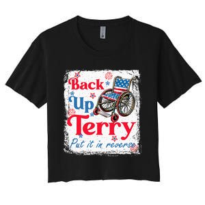 Back Up Terry Put It In Reverse Fourth Of July Usa Flag Women's Crop Top Tee