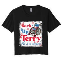 Back Up Terry Put It In Reverse Fourth Of July Usa Flag Women's Crop Top Tee