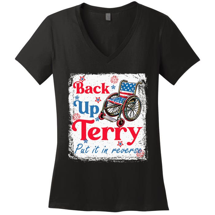 Back Up Terry Put It In Reverse Fourth Of July Usa Flag Women's V-Neck T-Shirt