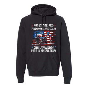 Back Up Terry Put It In Reverse Funny 4th Of July Distressed Premium Hoodie