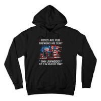 Back Up Terry Put It In Reverse Funny 4th Of July Distressed Tall Hoodie