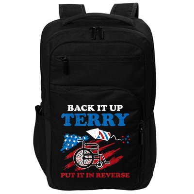 Back Up Terry Put It In Reverse 4th Of July Funny Patriotic Impact Tech Backpack