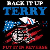 Back Up Terry Put It In Reverse 4th Of July Funny Patriotic Mug