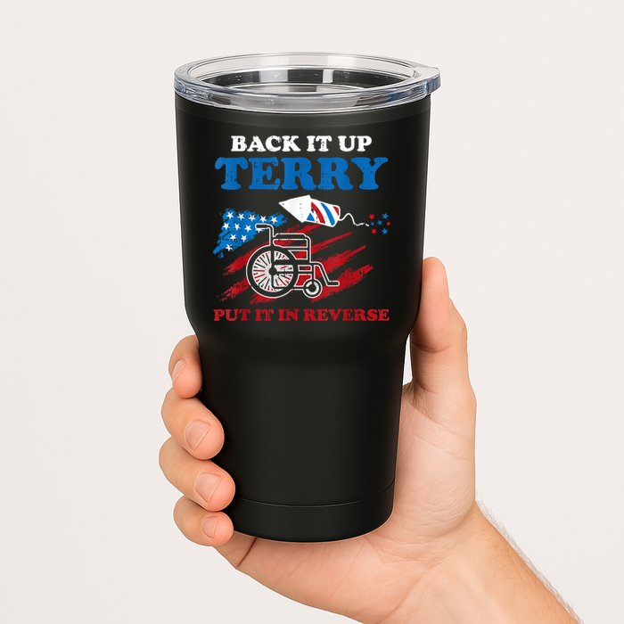 Back Up Terry Put It In Reverse 4th Of July Funny Patriotic Tumbler