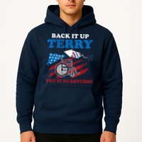 Back Up Terry Put It In Reverse 4th Of July Funny Patriotic Hoodie