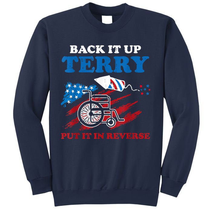 Back Up Terry Put It In Reverse 4th Of July Funny Patriotic Sweatshirt