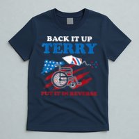 Back Up Terry Put It In Reverse 4th Of July Funny Patriotic T-Shirt
