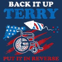 Back Up Terry Put It In Reverse 4th Of July Funny Patriotic 7-Panel Snapback Hat