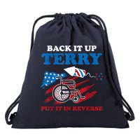 Back Up Terry Put It In Reverse 4th Of July Funny Patriotic Drawstring Bag