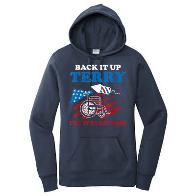 Back Up Terry Put It In Reverse 4th Of July Funny Patriotic Women's Pullover Hoodie