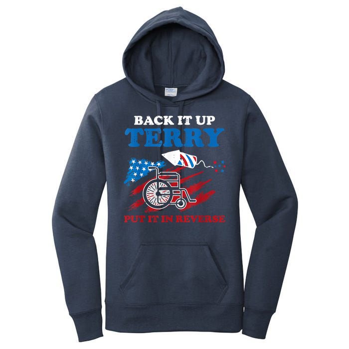 Back Up Terry Put It In Reverse 4th Of July Funny Patriotic Women's Pullover Hoodie
