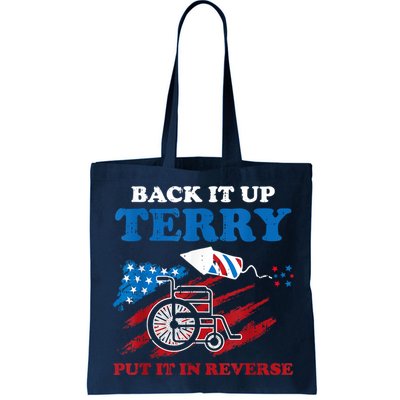 Back Up Terry Put It In Reverse 4th Of July Funny Patriotic Bag