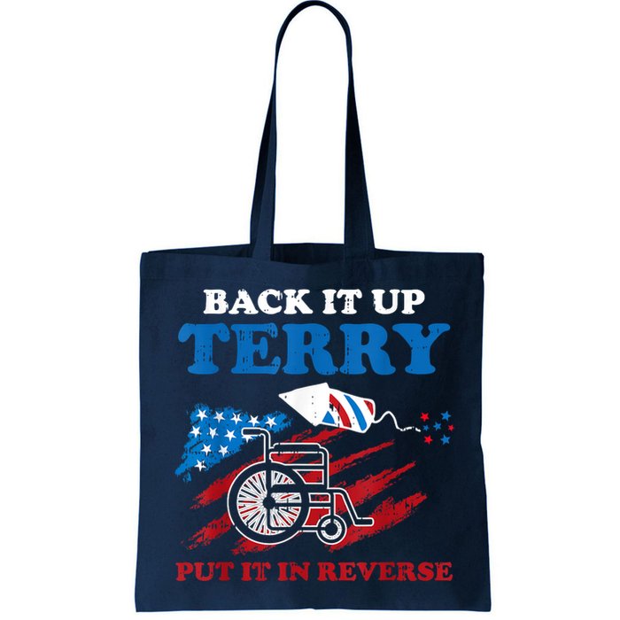 Back Up Terry Put It In Reverse 4th Of July Funny Patriotic Bag