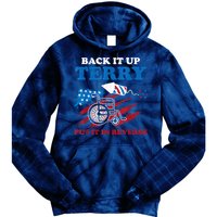 Back Up Terry Put It In Reverse 4th Of July Funny Patriotic Tie Dye Hoodie
