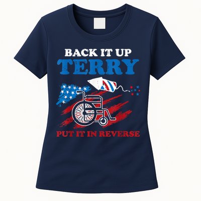 Back Up Terry Put It In Reverse 4th Of July Funny Patriotic Womens T-Shirt