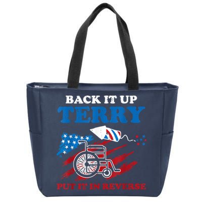 Back Up Terry Put It In Reverse 4th Of July Funny Patriotic Zip Tote Bag