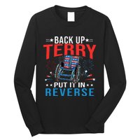 Back Up Terry Put It In Reverse Fireworks Funny 4th Of July Long Sleeve Shirt