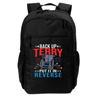Back Up Terry Put It In Reverse Fireworks Funny 4th Of July Daily Commute Backpack