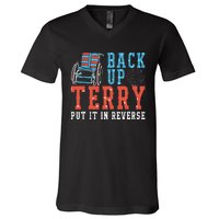 Back Up Terry Put It In Reverse Firework 4th Of July V-Neck T-Shirt