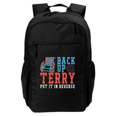 Back Up Terry Put It In Reverse Firework 4th Of July Daily Commute Backpack