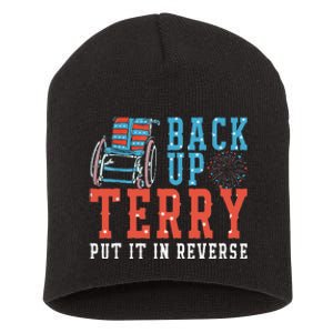 Back Up Terry Put It In Reverse Firework 4th Of July Short Acrylic Beanie