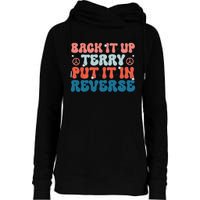 Back Up Terry Put It In Reverse Groovy Vintage 4th Of July Womens Funnel Neck Pullover Hood