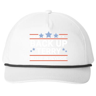 Back Up Terry Put It In Reverse Funny 4th Of July Gift Snapback Five-Panel Rope Hat