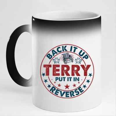 Back Up Terry Put It In Reverse Firework Funny 4th Of July Shirts 11oz Black Color Changing Mug