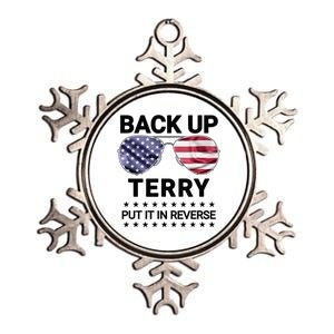 Back Up Terry Put It In Reverse Funny 4th of July Metallic Star Ornament