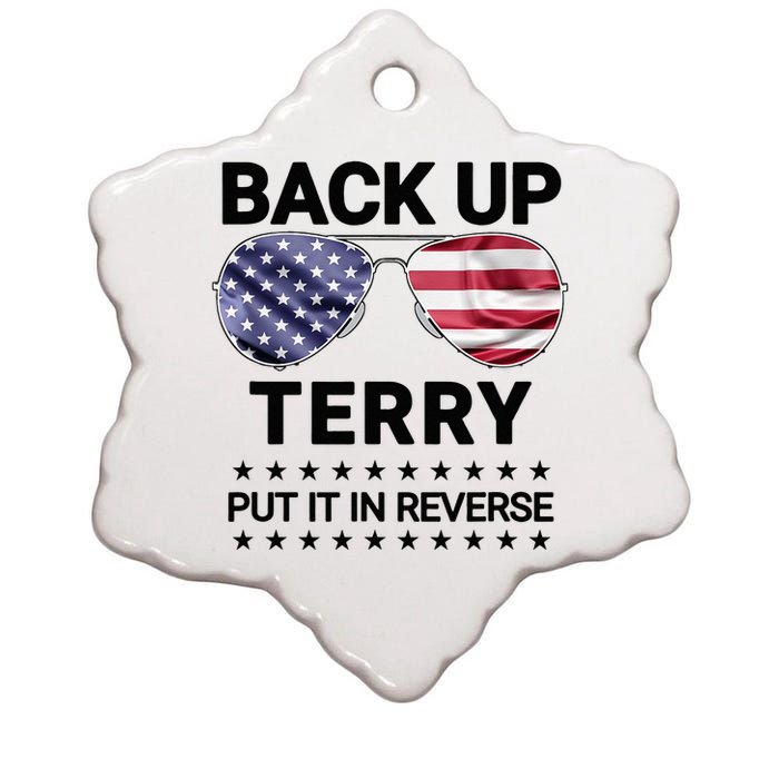 Back Up Terry Put It In Reverse Funny 4th of July Ceramic Star Ornament