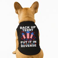 Back Up Terry Put It In Reverse Firework Funny 4th Of July Doggie Tank