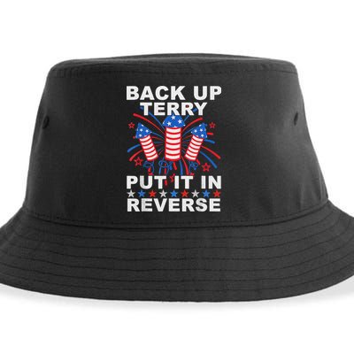 Back Up Terry Put It In Reverse Firework Funny 4th Of July Sustainable Bucket Hat