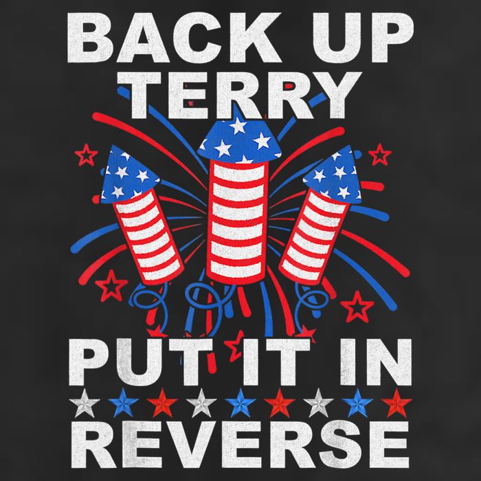 Back Up Terry Put It In Reverse Firework Funny 4th Of July 25L Jumbo Tote
