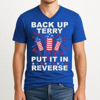 Back Up Terry Put It In Reverse Firework Funny 4th Of July V-Neck T-Shirt