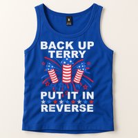 Back Up Terry Put It In Reverse Firework Funny 4th Of July Tank Top