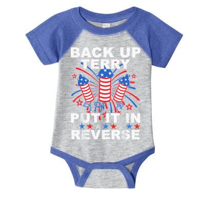 Back Up Terry Put It In Reverse Firework Funny 4th Of July Infant Baby Jersey Bodysuit