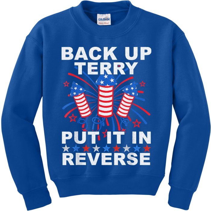 Back Up Terry Put It In Reverse Firework Funny 4th Of July Kids Sweatshirt