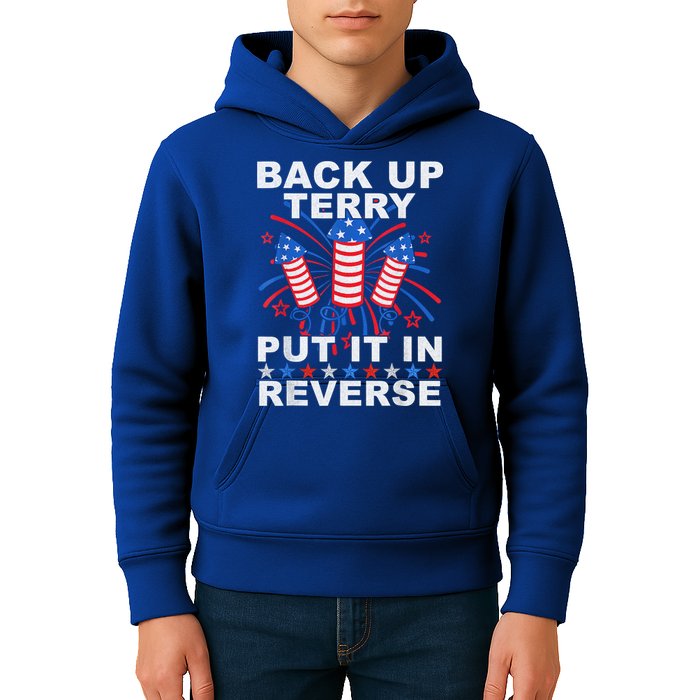 Back Up Terry Put It In Reverse Firework Funny 4th Of July Kids Hoodie