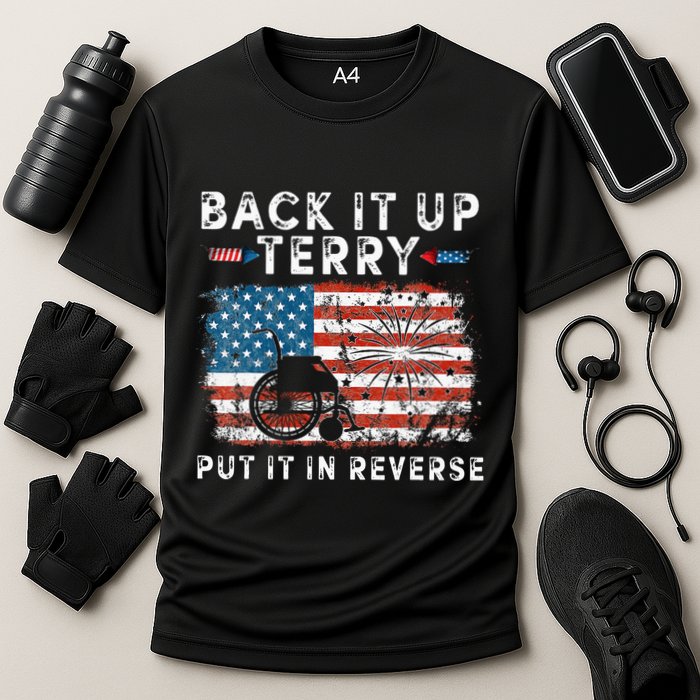 Back Up Terry Put It In Reverse Firework Funny 4th Of July Performance Shirt