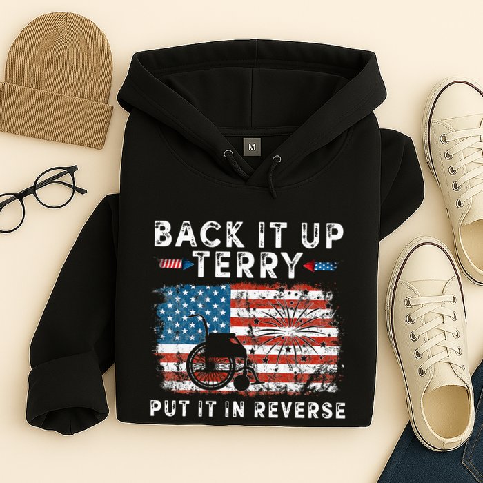 Back Up Terry Put It In Reverse Firework Funny 4th Of July Hoodie