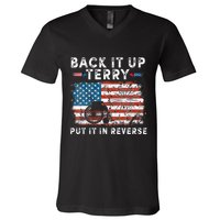 Back Up Terry Put It In Reverse Firework Funny 4th Of July V-Neck T-Shirt