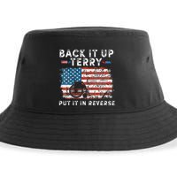 Back Up Terry Put It In Reverse Firework Funny 4th Of July Sustainable Bucket Hat
