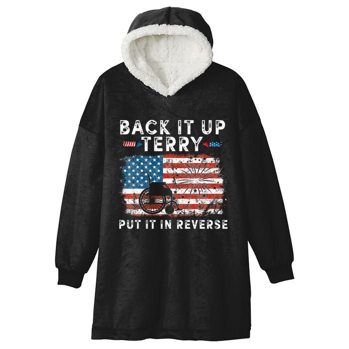 Back Up Terry Put It In Reverse Firework Funny 4th Of July Hooded Wearable Blanket