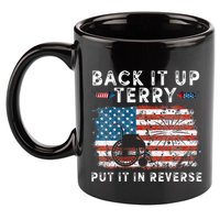 Back Up Terry Put It In Reverse Firework Funny 4th Of July 11oz C Handle Ceramic Mug