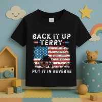 Back Up Terry Put It In Reverse Firework Funny 4th Of July Toddler T-Shirt